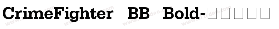 CrimeFighter BB Bold字体转换